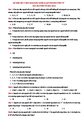 Bài tập trắc nghiệm Hóa học 10 - Bài 8 Sự biến đổi tuần hoàn cấu hình electron nguyên tử (Có đáp án)